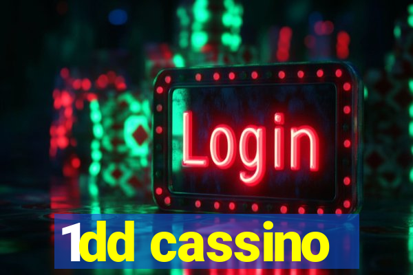 1dd cassino